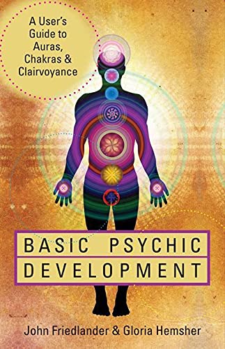 Book Cover Basic Psychic Development: A User's Guide to Auras, Chakras & Clairvoyance