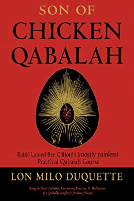 Book Cover Son of Chicken Qabalah: Rabbi Lamed Ben Clifford's (Mostly Painless) Practical Qabalah Course