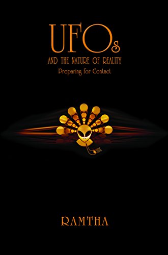 Book Cover UFOs and the Nature of Reality: Preparing for Contact