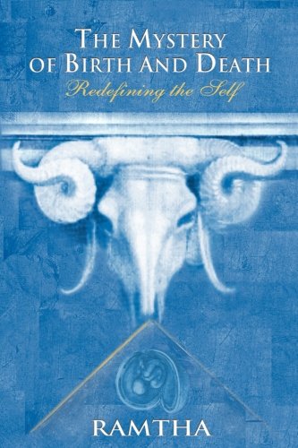 Book Cover The Mystery of Birth and Death: Redefining the Self