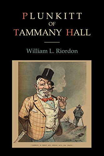 Book Cover Plunkitt of Tammany Hall