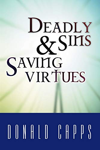 Book Cover Deadly Sins and Saving Virtues