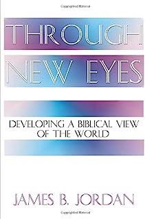 Book Cover Through New Eyes: Developing a Biblical View of the World