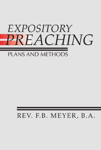 Expository Preaching: Plans and Methods