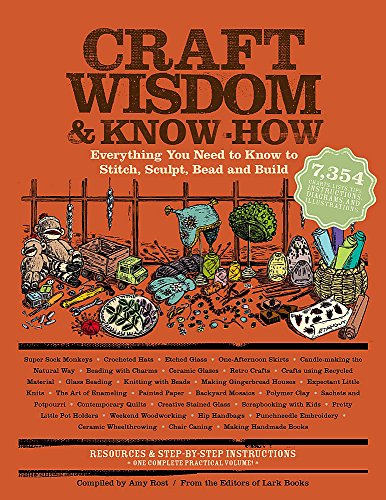 Book Cover Craft Wisdom & Know-How: Everything You Need to Stitch, Sculpt, Bead and Build