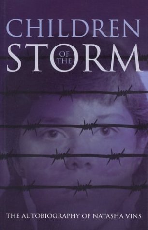 Book Cover Children of the Storm: The Autobiography of Natasha Vins