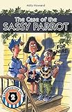 The Case of the Sassy Parrot (Crimebusters, Inc.)