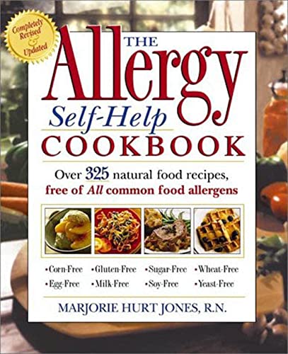Book Cover The Allergy Self-Help Cookbook: Over 350 Natural Foods Recipes, Free of All Common Food Allergens: wheat-free, milk-free, egg-free, corn-free, sugar-free, yeast-free