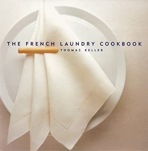 Book Cover The French Laundry Cookbook (The Thomas Keller Library)
