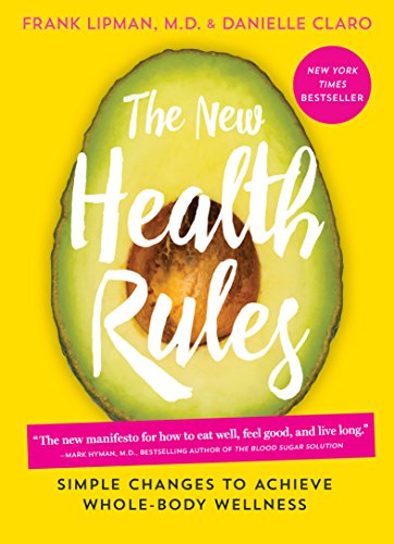 Book Cover The New Health Rules: Simple Changes to Achieve Whole-Body Wellness