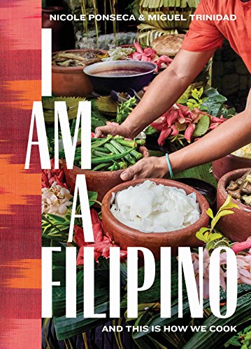 Book Cover I Am a Filipino: And This Is How We Cook
