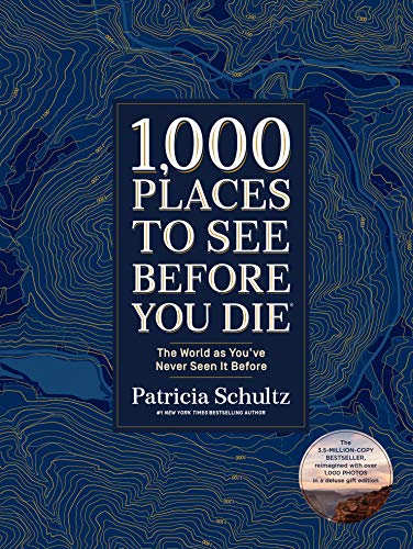 Book Cover 1,000 Places to See Before You Die (Deluxe Edition): The World as You've Never Seen It Before