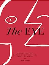 Book Cover Eye, The: How the WorldÂ’s Most Influential Creative Directors Develop Their Vision