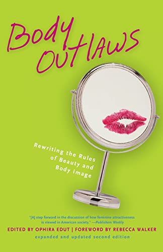 Book Cover Body Outlaws: Rewriting the Rules of Beauty and Body Image (Live Girls)