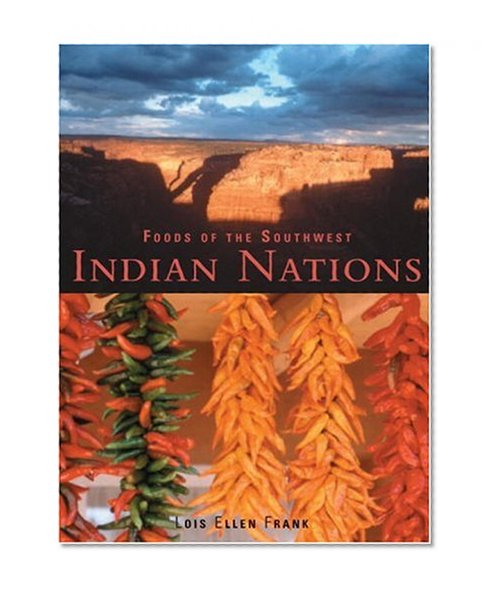 Book Cover Foods of the Southwest Indian Nations