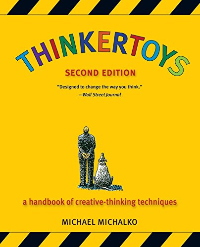Book Cover Thinkertoys: A Handbook of Creative-Thinking Techniques (2nd Edition)