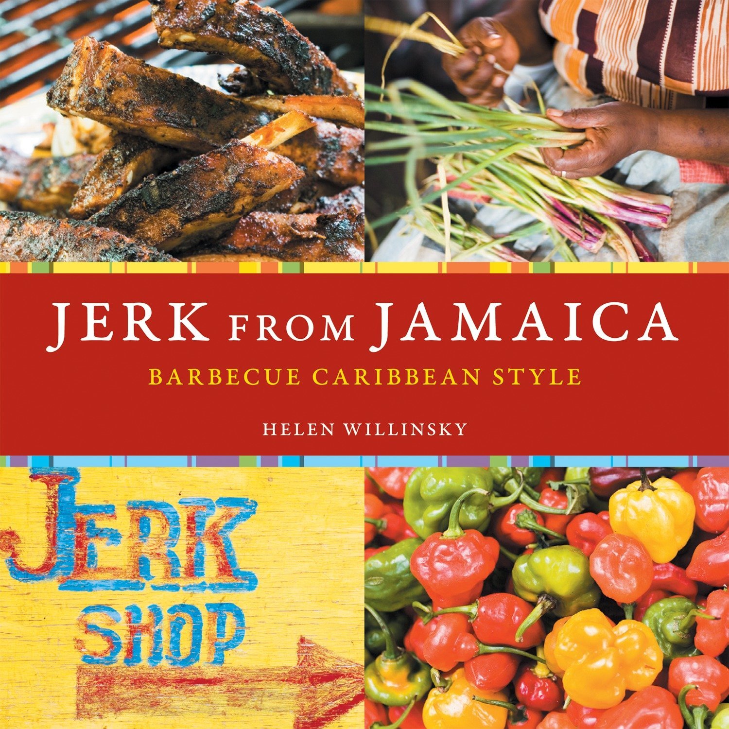 Book Cover Jerk from Jamaica: Barbecue Caribbean Style [A Cookbook]