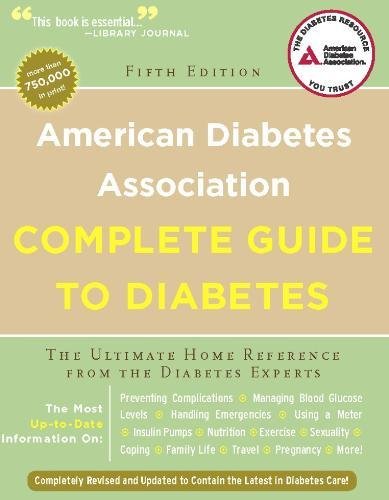 Book Cover American Diabetes Association Complete Guide to Diabetes: The Ultimate Home Reference from the Diabetes Experts