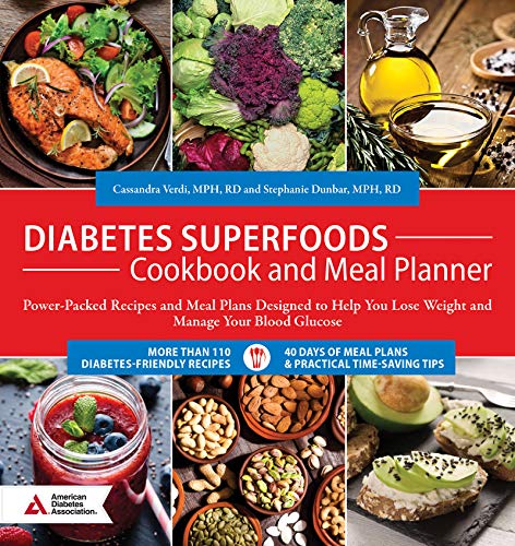 Book Cover Diabetes Superfoods Cookbook and Meal Planner: Power-Packed Recipes and Meal Plans Designed to Help You Lose Weight and Control Your Blood Glucose