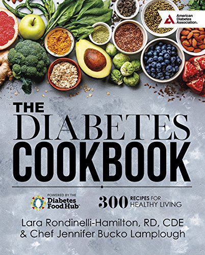 Book Cover The Diabetes Cookbook: 300 Healthy Recipes for Living Powered by the Diabetes Food Hub