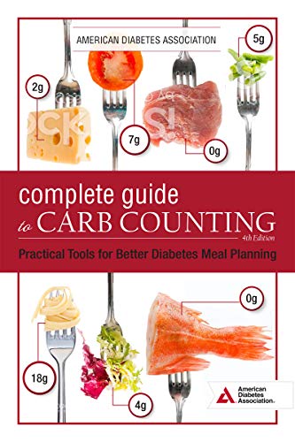 Book Cover The Complete Guide to Carb Counting, 4th Edition: Practical Tools for Better Diabetes Meal Planning