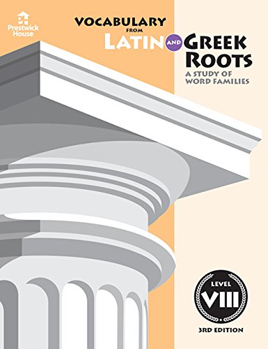 Book Cover Vocabulary from Latin and Greek Roots: Level VIII