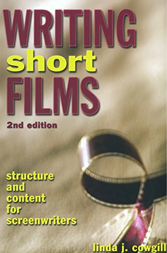 Book Cover Writing Short Films: Structure and Content for Screenwriters