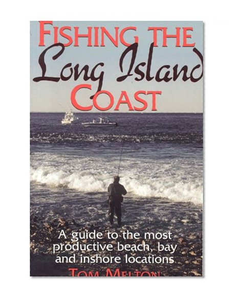 Fishing the Long Island Coast