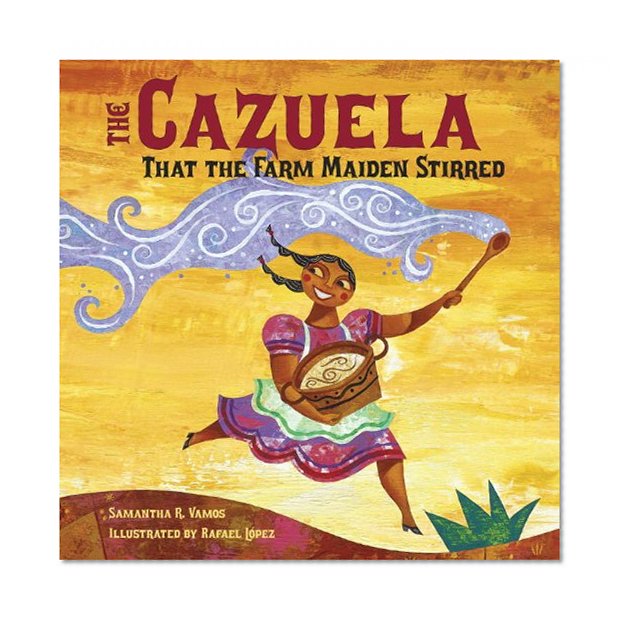 Book Cover The Cazuela That the Farm Maiden Stirred