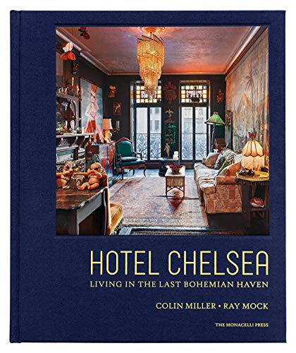 Book Cover Hotel Chelsea: Living in the Last Bohemian Haven