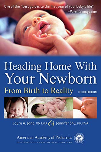 Book Cover Heading Home With Your Newborn (From Birth to Reality)