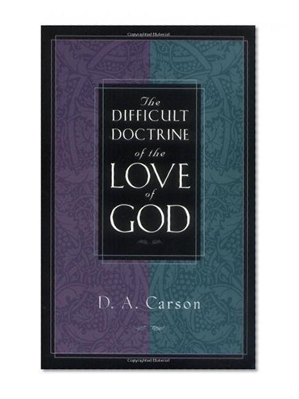 Book Cover The Difficult Doctrine of the Love of God