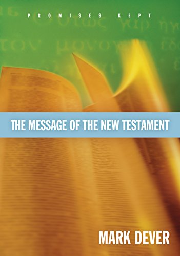 Book Cover The Message of the New Testament: Promises Kept