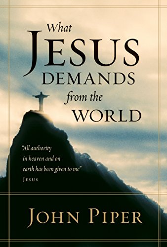 Book Cover What Jesus Demands from the World