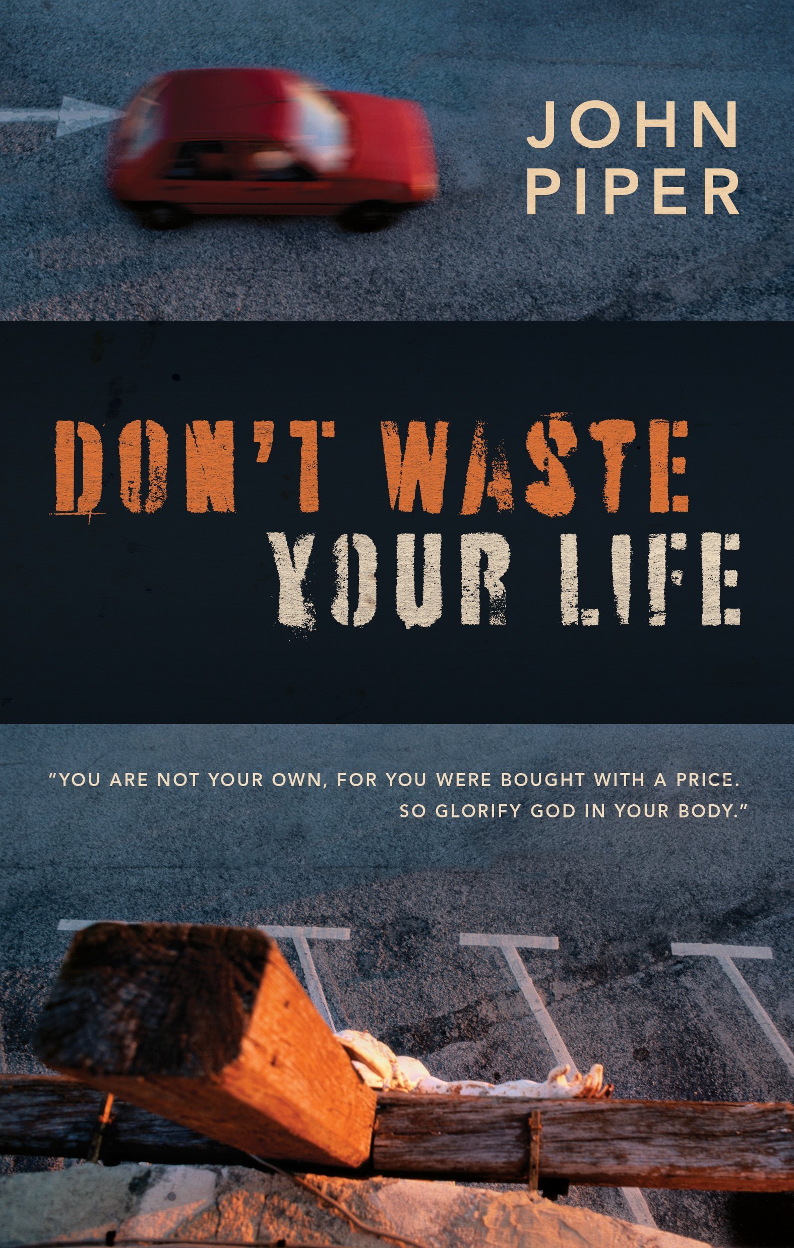 Book Cover Don't Waste Your Life (Group Study Edition)