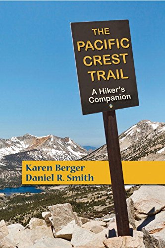 Book Cover The Pacific Crest Trail: A Hiker's Companion (Second Edition)