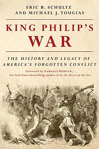 Book Cover King Philip's War: The History and Legacy of America's Forgotten Conflict