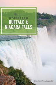 Explorer's Guide Buffalo & Niagara Falls (Explorer's Complete)