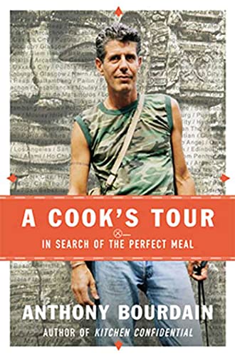 Book Cover A Cook's Tour: In Search of the Perfect Meal
