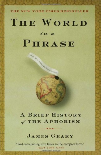 Book Cover The World in a Phrase: A History of Aphorisms