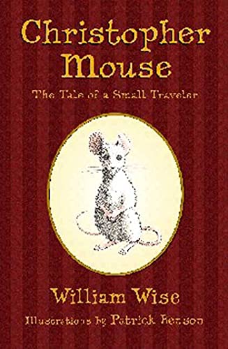 Book Cover Christopher Mouse: The Tale of a Small Traveler