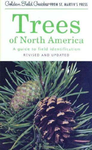 Book Cover Trees of North America: A Guide to Field Identification, Revised and Updated (Golden Field Guide from St. Martin's Press)