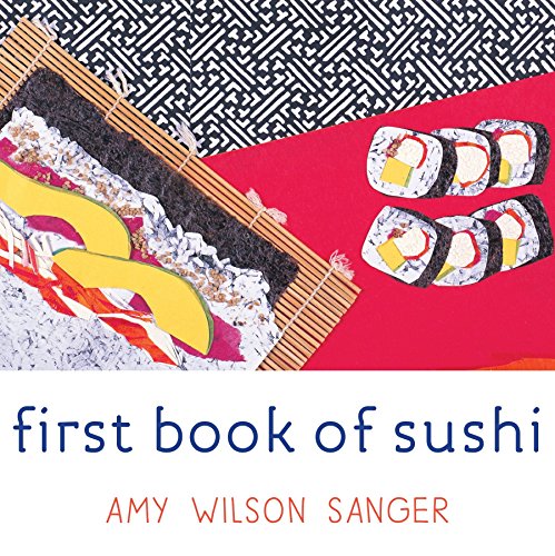 First Book of Sushi (World Snacks)