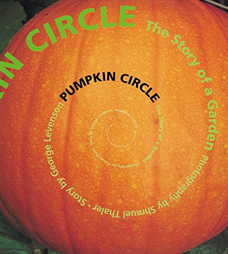Book Cover Pumpkin Circle: The Story of a Garden
