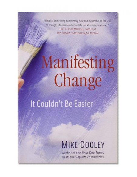 Book Cover Manifesting Change: It Couldn't Be Easier
