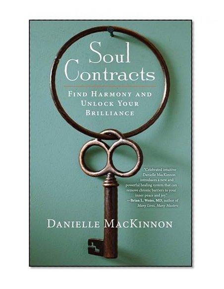 Book Cover Soul Contracts: Find Harmony and Unlock Your Brilliance