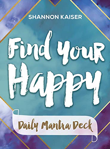 Book Cover Find Your Happy Daily Mantra Deck