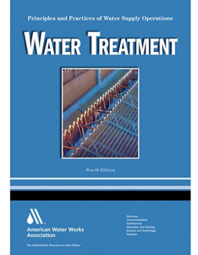 Book Cover Water Treatment WSO: Principles and Practices of Water Supply Operations Volume 1