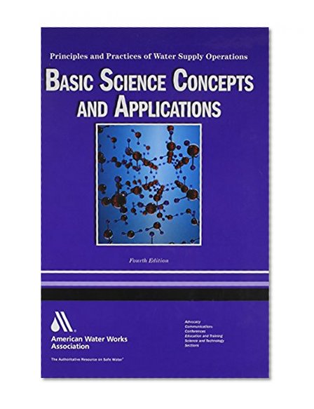 Book Cover WSO Basic Science Concepts and Application: Principles and Practices of Water Supply Operations