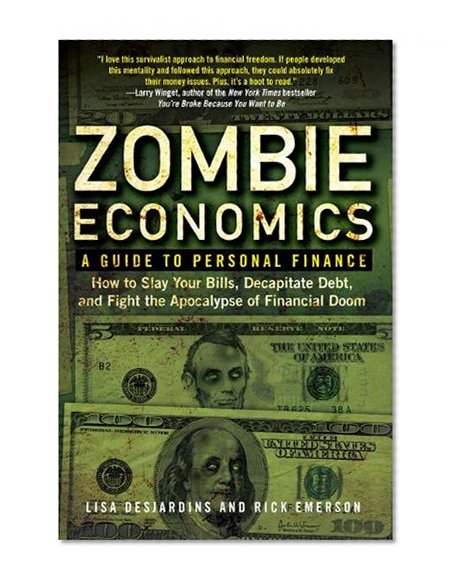 Book Cover Zombie Economics: A Guide to Personal Finance